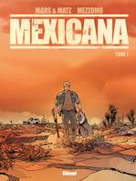 Tome 1, Mexicana - Tome 01, Lucia