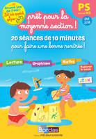 Prêt pour la Moyenne Section ! PS vers la MS 20 séances de 10 minutes pour faire une bonne rentrée !