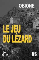 Le jeu du lézard