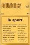 Pouvoirs Pouvoirs, n° 61, Le Sport