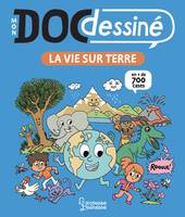 Mon Doc Dessiné, La vie sur Terre