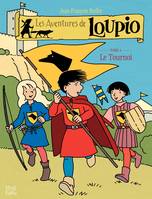 Les Aventures de Loupio - tome 4 - Le Tournoi