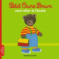 Petit Ours Brun veut aller à l'école