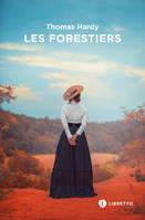 Les forestiers, Roman