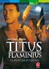 Titus Flaminius, Titus Flaminus Tome III : Le mystère d'Eleusis