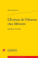 L'écriture de l'histoire chez Mérimée, L'archive et l'archè