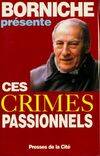 Ces crimes passionnels