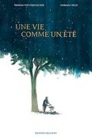 Une vie comme un été