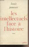 Les intellectuels face à l'histoire