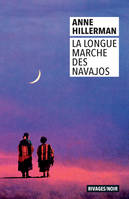 La Longue Marche des Navajos