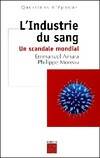 L'industrie du sang, un scandale mondial