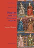 Naples, 1266-1442, l'aventure angevine