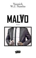 Malvo, Roman