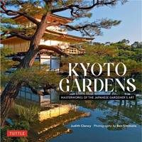 Kyoto Gardens /anglais