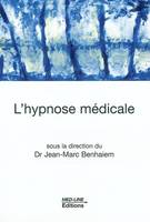 L'hypnose médicale