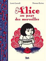 ALICE AU PAYS DES MERVEILLES