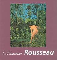 Le Douanier Rousseau