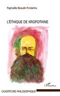 L'ETHIQUE DE KROPOTKINE