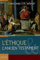 L’éthique et l’Ancien Testament