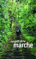 Le goût de la marche