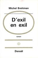 D'exil en exil