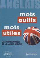 Anglais. Mots outils - Mots utiles, Livre broché