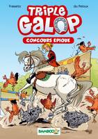 3, Triple Galop - Poche - tome 03, Concours épique