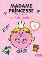 Monsieur Madame / Livre d'activités Mme Princesse se fait belle