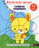 Lettres magiques MS 4/5 ans - Coloriages malins