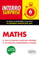 Maths 6e / tout le cours en 44 questions-réponses, 200 exercices chronométrés et corrigés