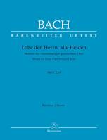 Motet No.6 Lobet Den Herrn, Alle Heiden BWV 230, Score