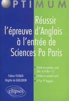 Réussir l'épreuve d'anglais à l'entrée de Sciences po Paris, entrée en premier cycle, bac 0 et bac + 1, entrée en second cycle, 1re et 2e langues