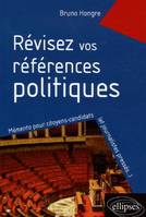 Révisez vos références politiques, Mémento pour citoyens-candidats (et journalistes pressés…), 1981-2006