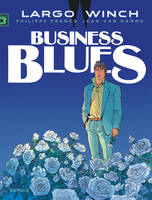 Largo Winch, 4, Business blues