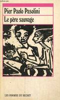 Le père sauvage