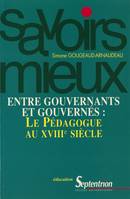 Entre gouvernants et gouvernés : le pédagogue du XVIIIe siècle