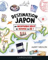 Destination Japon, le guide en BD