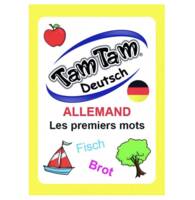 Tam Tam Allemand - Les premiers mots