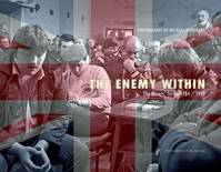 The Enemy Within: The Miners' Strike 1984/85