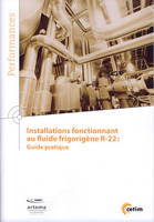 Installations fonctionnant au fluide frigorigène R-22, Guide pratique