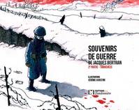 2, Souvenirs de guerre de Jacques Bertran - extraits du journal de Jacques Bertran, Octobre 1914-décembre 1917