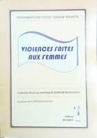 VIOLENCES FAITES AUX FEMMES, Violences faites aux femmes