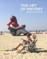 The art of protest, Political art and activism