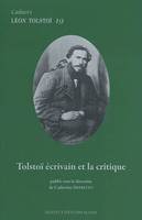 Cahiers Léon Tolstoï, Tolstoï écrivain et la critique, 19