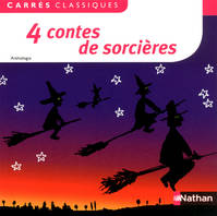 4 contes de sorcières - 44, XIXe-XXe siècles