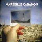 MARSEILLE CABANON