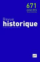 Revue historique 2014 - n° 671