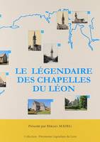 Le légendaire des chapelles du Léon