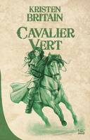 1, Cavalier Vert , Tome 1