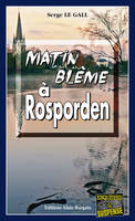 Matin blême à Rosporden